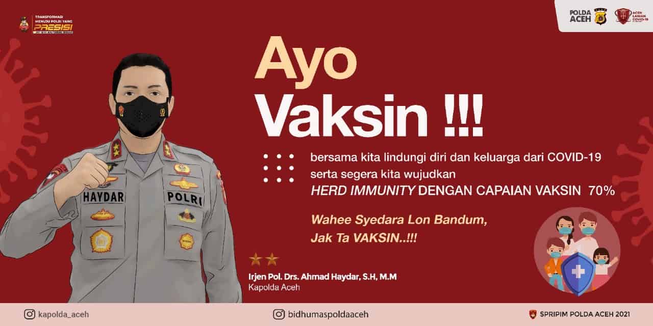 Kapolda Aceh Minta Masyarakat Segera Vaksin dan Waspadai Varian Omicron