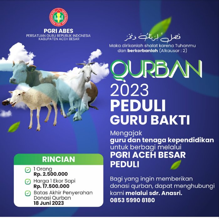 PGRI Kabupaten Aceh Besar mengadakan Qurban tahun 2023 dalam rangka peduli guru bakti. Meskipun konomi nasional memang dalam kondisi sedang lesu, tetapi tidak mengurangi minat masyarakat untuk tetap menjalankan ibadah qurban. Panitia pelaksana sekaligus penyalur daging qurban tidak melihat penurunan yang berarti. (Foto: Ist)