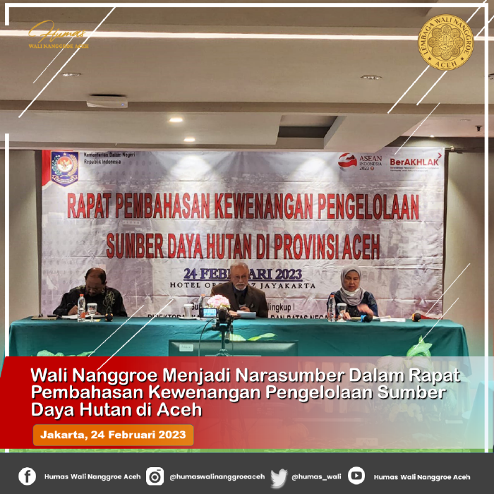 Paduka Yang Mulia Wali Nanggroe Aceh Tgk. Malik Mahmud Al Haythar menegaskan, pengelolaan sektor kehutanan Aceh tidak termasuk dalam wewenang Pemerintah Pusat, sebagaimana diatur pada pasa 7 dan pasal 156 Undang-Undang Nomor 11 Tahun 2006 Tentang Pemerintah Aceh (UUPA) yang mengatur pengelolaan Sumber Daya Alam (SDA) Aceh. (Foto: Ist)