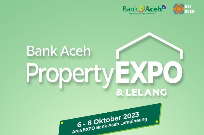 Bank Aceh Ajak Masyarakat Wujudkan Rumah Impian di Expo Property dan Lelang 2023
