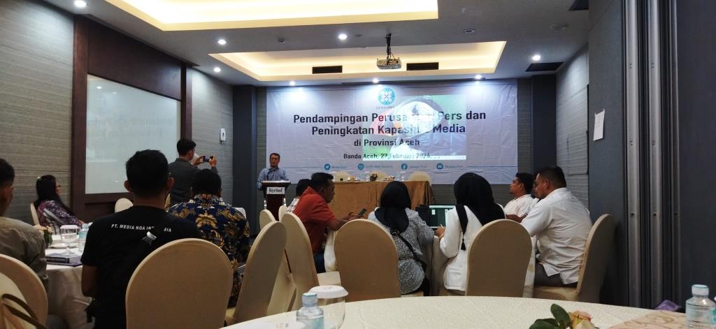 kegiatan pendampingan perusahaan pers dan peningkatan kapasitas media di Hotel Kyriad Muraya, Banda Aceh, Selasa 27 Februari 2024. (Foto: Nukilan/Sammy)