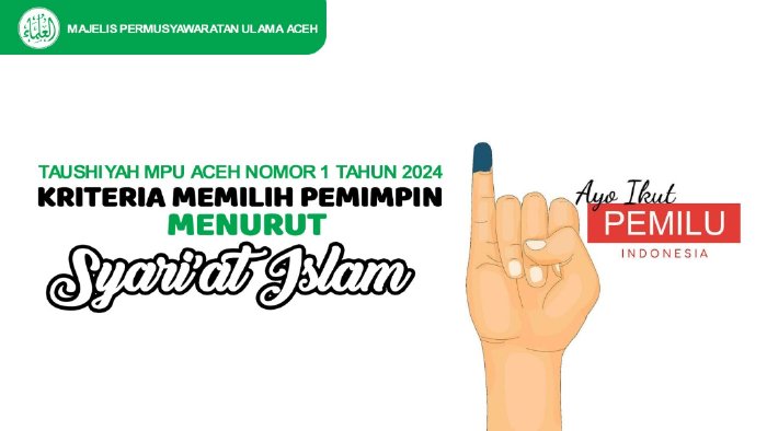 Ilustrasi Kriteria Memilih Pemimpin Menurut Syariat Islam. (Foto: Dok. MPU Aceh)