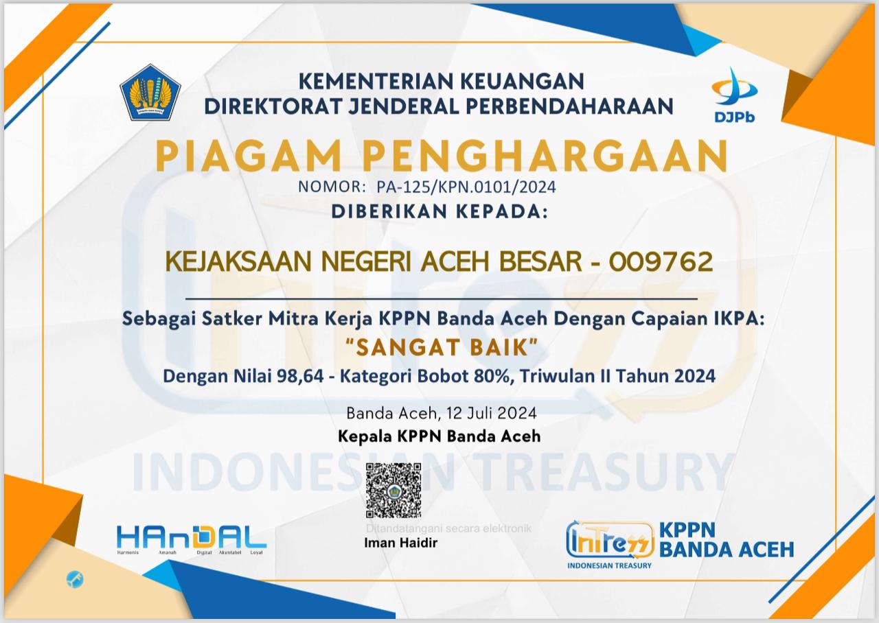 Kejari Aceh Besar Terima Penghargaan IKPA Sangat Baik dari KPPN Banda Aceh