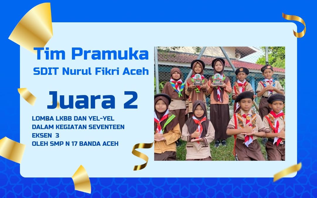 Tim Pramuka SDIT Nurul Fikri Aceh Raih Juara 2 di Ajang Seventeen Eksen SMPN 17 Banda Aceh. (Foto: Humas SDITNFA)