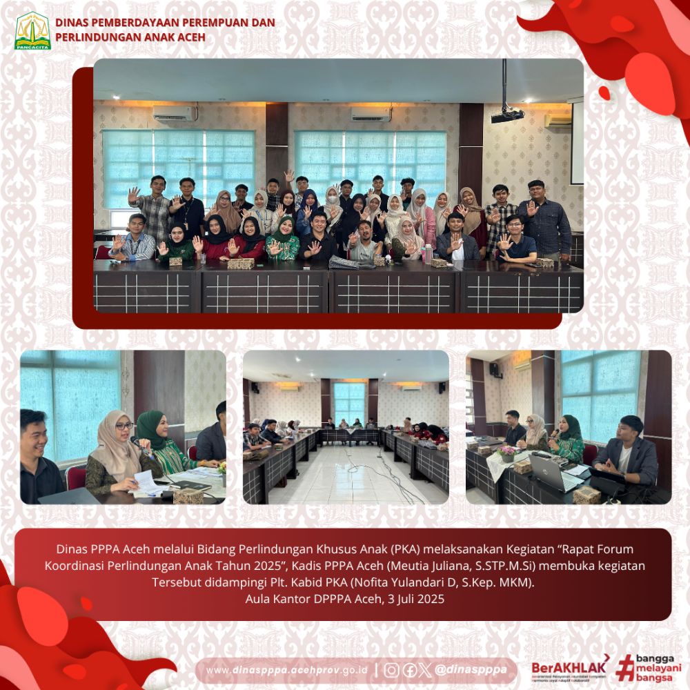 Dinas PPPA Aceh Gelar Forum Koordinasi untuk Perkuat Perlindungan Anak dan Perempuan. (Foto:   Dinas PPPA)