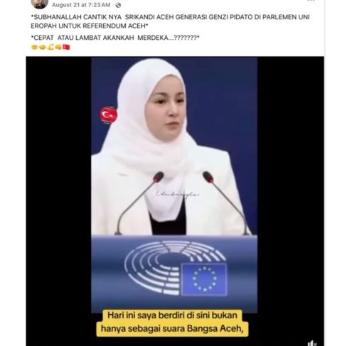 Unggahan video yang menampilkan wanita Aceh di Parlemen Uni Eropa meminta kemerdekaan Aceh (Foto: Facebook)