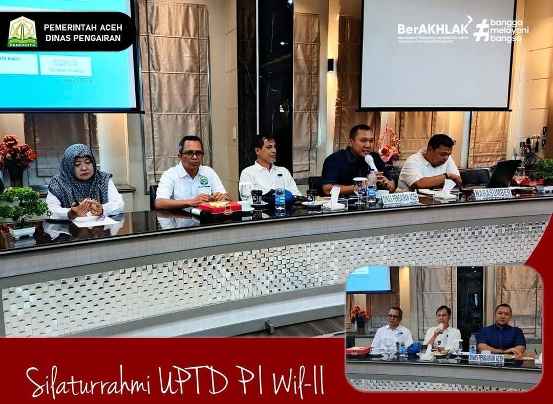 Kepala Dinas Pengairan Aceh Hadiri Silaturahmi UPTD PI Wilayah II. (Foto: Dinas Pengairan Aceh)