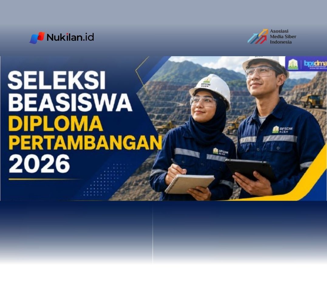 Pemerintah Aceh melalui Badan Pengembangan Sumber Daya Manusia (BPSDM) Aceh resmi membuka pendaftaran Seleksi Beasiswa Diploma Pertambangan Tahun Anggaran 2026. (FOTO: BPSDM ACEH)
