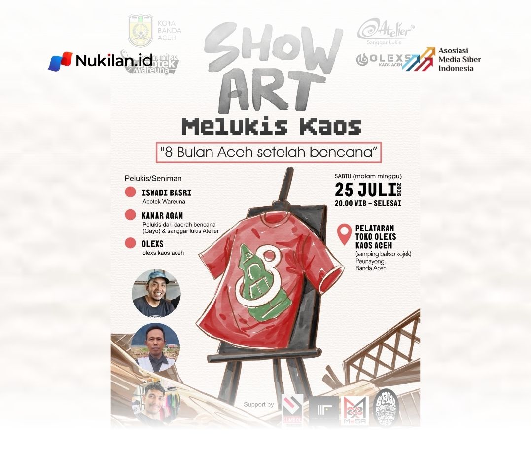 Kegiatan bertajuk "SHOW ART Melukis Kaos" akan berlangsung pada Sabtu (25/7/2026) mulai pukul 20.00 WIB di pelataran Toko Olexs Kaos Aceh, Peunayong.