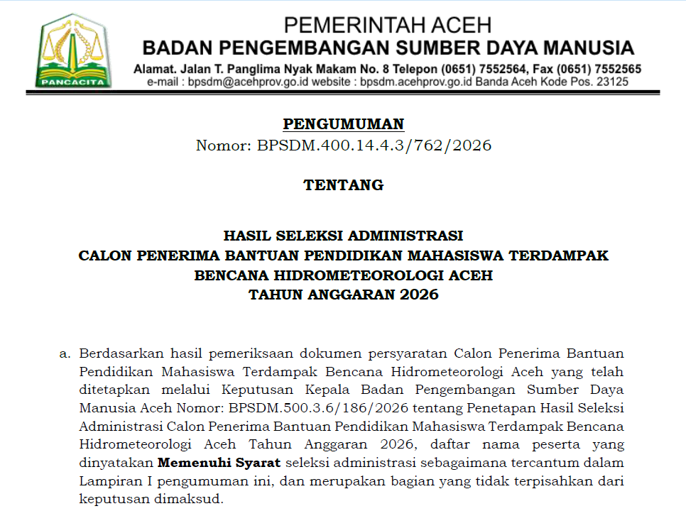 Pengumuman BPSDM Aceh terkait hasil seleksi administrasi Calon Penerima Bantuan Pendidikan bagi Mahasiswa Terdampak Bencana Hidrometeorologi Aceh Tahun Anggaran 2026. (Foto: Dok BPSDM Aceh)